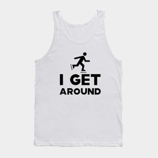 Roller Blade - I get around Tank Top